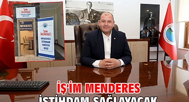 İş'im Menderes İstihdam Sağlayacak