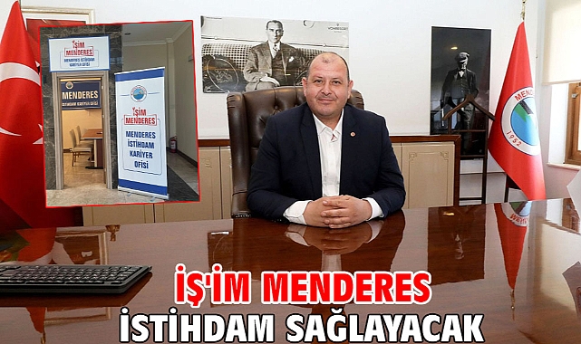 İş'im Menderes İstihdam Sağlayacak