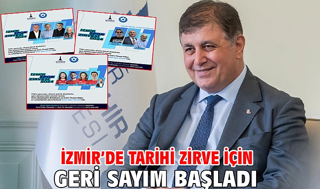 İzmir’de tarihi zirve için geri sayım başladı