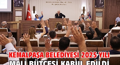 Kemalpaşa Belediyesi 2025 Yılı Mali Bütçesi Kabul Edildi