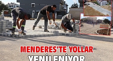 Menderes’te Yollar Yenileniyor
