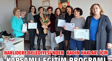 Narlıdere Belediyesi’nden Kadın Hakları İçin Kapsamlı Eğitim Programı