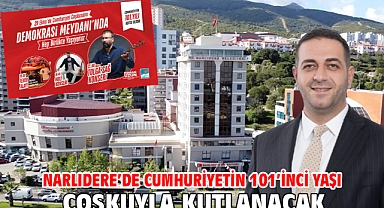 Narlıdere’de Cumhuriyetin 101’inci Yaşı Coşkuyla Kutlanacak