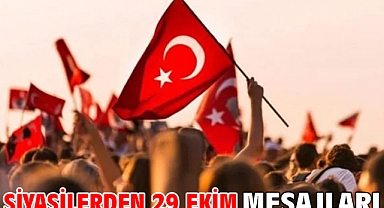 Siyasilerden 29 Ekim mesajları