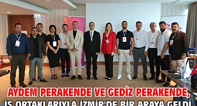 Aydem Perakende ve Gediz Perakende, İş Ortaklarıyla İzmir'de Bir Araya Geldi