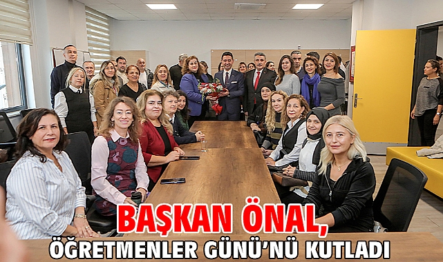 Başkan Önal, Öğretmenler Günü'nü kutladı
