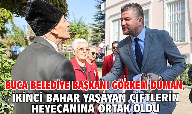 Buca Belediye Başkanı Görkem Duman, ikinci bahar yaşayan çiftlerin heyecanına ortak oldu