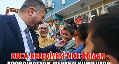 Buca Belediyesi’nde Roman Koordinasyon Merkezi kuruluyor