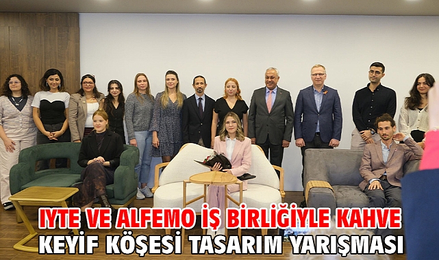 IYTE ve Alfemo İş Birliğiyle Kahve Keyif Köşesi Tasarım Yarışması