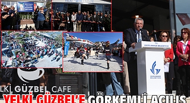 Yelki Güzbel’e Görkemli Açılış