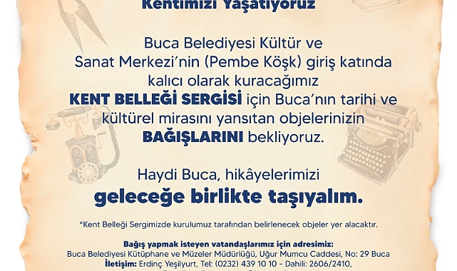 Buca Belediyesi, Kent Belleği Sergisi açmaya hazırlanıyor