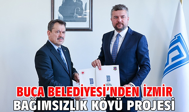 Buca Belediyesi’nden İzmir Bağımsızlık Köyü projesi