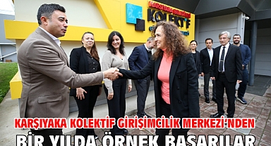 Karşıyaka Kolektif Girişimcilik Merkezi’nden bir yılda örnek başarılar