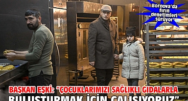 Başkan Eşki: “Çocuklarımızı sağlıklı gıdalarla buluşturmak için çalışıyoruz”
