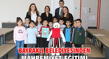 Bayraklı Belediyesinden mahremiyet eğitimi