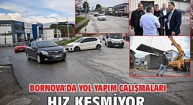 Bornova’da yol yapım çalışmaları hız kesmiyor