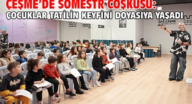 Çeşme’de Sömestr Coşkusu: Çocuklar tatilin keyfini doyasıya yaşadı! 