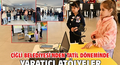 Çiğli Belediyesi'nden Tatil Döneminde Yaratıcı Atölyeler