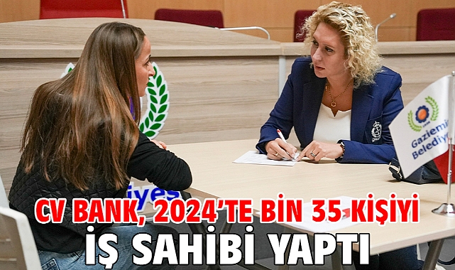 CV Bank, 2024’te bin 35 kişiyi iş sahibi yaptı