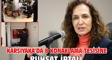 Karşıyaka’da 8 konaklama tesisine ruhsat iptali