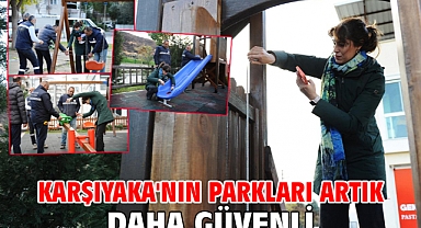Karşıyaka'nın parkları artık daha güvenli