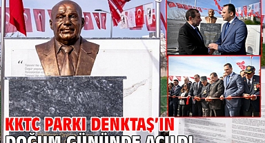 KKTC Parkı Denktaş'ın doğum gününde açıldı