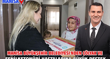Manisa Büyükşehir Belediyesi'nden Çölyak ve Fenilketonüri Hastalarına Büyük Destek 
