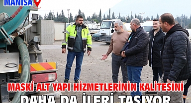 MASKİ alt yapı hizmetlerinin kalitesini daha da ileri taşıyor