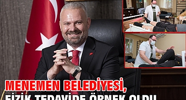 Menemen Belediyesi, fizik tedavide örnek oldu