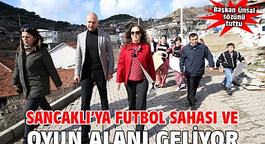 Sancaklı’ya futbol sahası ve oyun alanı geliyor