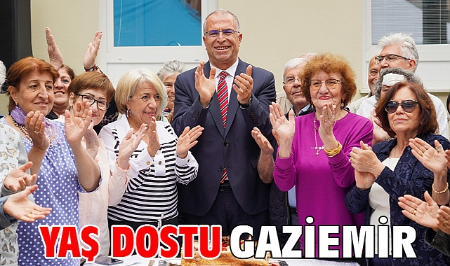 Yaş dostu Gaziemir