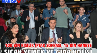 100 Bin Kişilik İftar Sofrası, 15 Bin Haneye Sıcak Yemek ve Gıda Kolisi