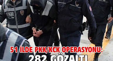 51 ilde PKK/KCK operasyonu: 282 gözaltı