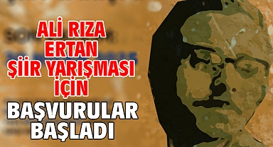 Ali Rıza Ertan Şiir Yarışması için başvurular başladı
