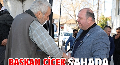 Başkan Çiçek Sahada
