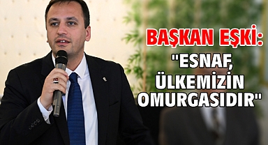 Başkan Eşki: