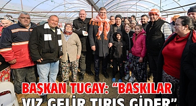 Başkan Tugay: