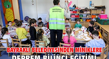 Bayraklı Belediyesinden miniklere deprem bilinci eğitimi