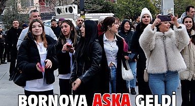Bornova aşka geldi