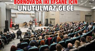 Bornova’da iki efsane için unutulmaz gece
