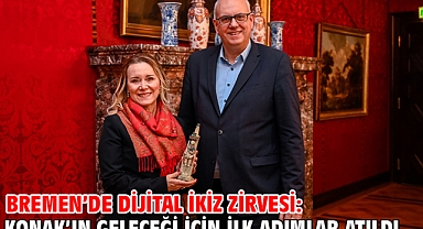 Bremen’de Dijital İkiz zirvesi: Konak’ın geleceği için ilk adımlar atıldı
