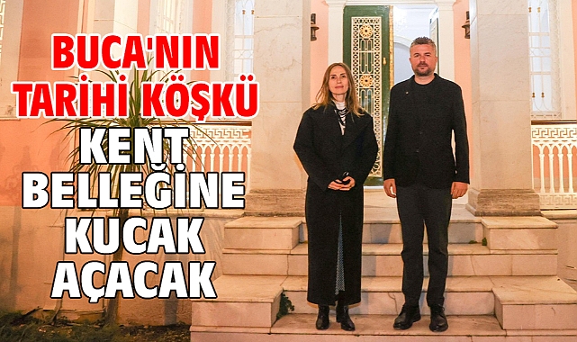Buca'nın tarihi köşkü kent belleğine kucak açacak