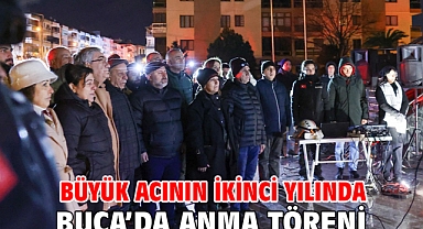Büyük acının ikinci yılında Buca’da anma töreni