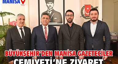 Büyükşehir'den Manisa Gazeteciler Cemiyeti'ne Ziyaret