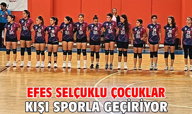 Efes Selçuklu çocuklar kışı sporla geçiriyor