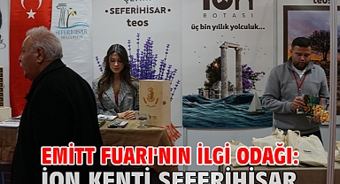 Emitt Fuarı'nın ilgi odağı: İon Kenti Seferihisar