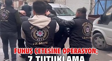 Fuhuş çetesine operasyon; 7 tutuklama