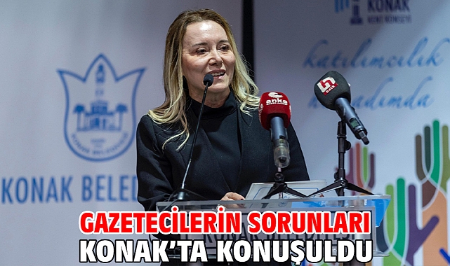 Gazetecilerin sorunları Konak’ta konuşuldu