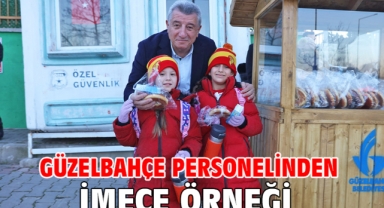 Güzelbahçe Personelinden İMECE Örneği