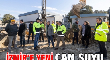 İzmir’e yeni can suyu